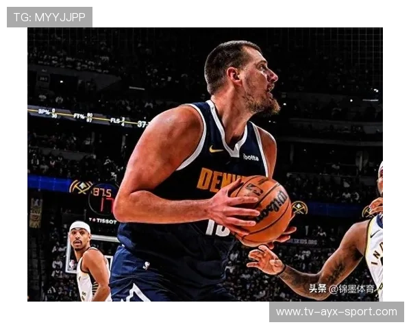 约基奇数据再创新高，打破纪录引发热议